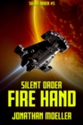 Image for Silent Order: Fire Hand
