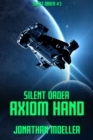 Image for Silent Order: Axiom Hand