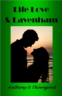 Image for Life Love &amp; Lavenham