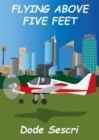 Image for Flying above Five Feet