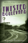 Image for Twisted Boulevard: A Novel of Golden-Era Hollywood