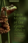 Image for Dark Nights of the Green Soul: From Darkness to New Horizons (Expanded Edition)