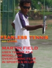 Image for Fearless Tennis &amp; Living