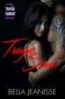 Image for Tragic Soul: Triple Threat Book 2