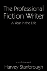 Image for Professional Fiction Writer | A Year in the Life