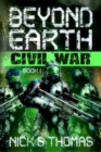 Image for Beyond Earth: Civil War