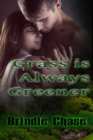 Image for Grass Is Always Greener