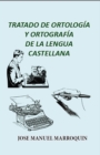 Image for Tratado de Ortologia y Ortografia de la Lengua Castellana