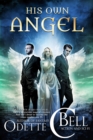 Image for His Own Angel Book Four