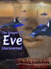 Image for Gospel of Eve: Uncovered: A Fantasy Novel
