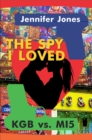 Image for Spy I Loved (Till the End of Time)