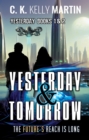 Image for Yesterday &amp; Tomorrow: Yesterday Books 1 and 2