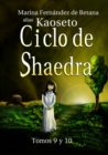 Image for Ciclo De Shaedra (Tomos 9 Y 10)