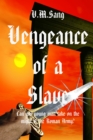 Image for Vengeance of a Slave