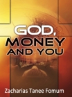 Image for God, Money And You