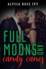 Image for Full Moons and Candy Canes