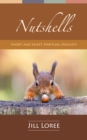 Image for Nutshells: Short and Sweet Spiritual Insights
