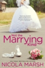 Image for Not the Marrying Kind