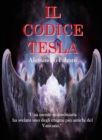 Image for Il Codice Tesla: Codex Secolarium Vol 1