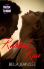 Image for Rubbed Raw: Triple Threat Book 5