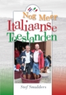 Image for Nog Meer Italiaanse Toestanden: 100 En Enige Anekdotes Over Italie En De Italiaanse Taal