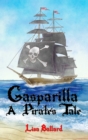 Image for Gasparilla: A Pirate&#39;s Tale