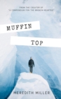Image for Muffin Top