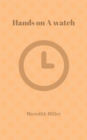 Image for Hands On A Watch