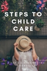 Image for Steps to Child Care