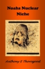 Image for Noahs Nuclear Niche