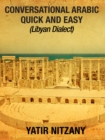 Image for Conversational Arabic Quick and Easy: Libyan Dialect