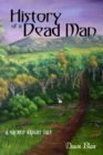 Image for History of a Dead Man