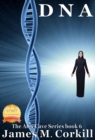 Image for DNA. The Alex Cave Series Book 6