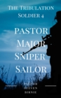 Image for Tribulation Soldier 4: Pastor Major Sniper Sailor