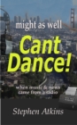 Image for Might As Well Can&#39;t Dance!
