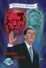 Image for Political Power: James Comey