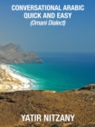 Image for Conversational Arabic Quick and Easy: Omani Dialect