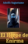 Image for El Heroe De Enirma