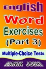 Image for English Word Exercises (Part 3): Multiple-Choice Tests