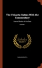 Image for The Vedanta-Sutras With the Commentary