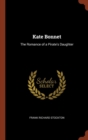 Image for Kate Bonnet : The Romance of a Pirate&#39;s Daughter