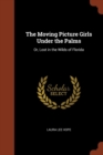 Image for The Moving Picture Girls Under the Palms