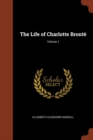 Image for The Life of Charlotte Bronte; Volume 1