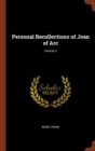 Image for Personal Recollections of Joan of Arc; Volume 2