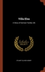 Image for Villa Elsa : A Story of German Family Life