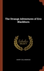 Image for The Strange Adventures of Eric Blackburn