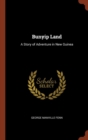 Image for Bunyip Land : A Story of Adventure in New Guinea