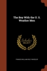 Image for The Boy With the U. S. Weather Men