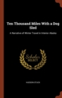 Image for Ten Thousand Miles With a Dog Sled