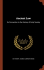 Image for Ancient Law : Its Connection to the History of Early Society